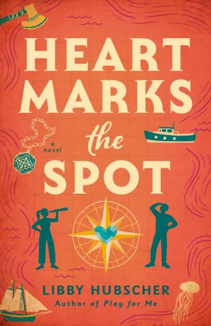 Heart Marks the Spot av Libby Hubscher
