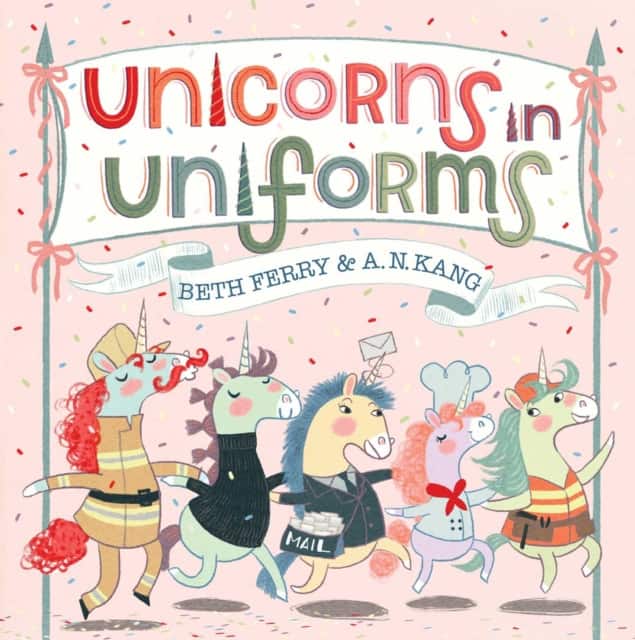 Unicorns in Uniforms av Beth Ferry