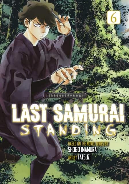 Last Samurai Standing 6 av Shogo Imamura
