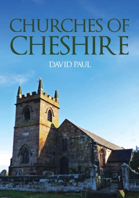 Churches of Cheshire av David Paul
