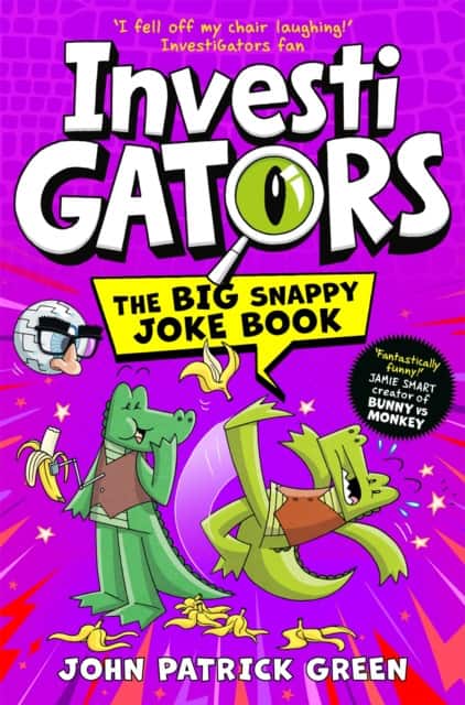 InvestiGators: The Big Snappy Joke Book av John Patrick Green