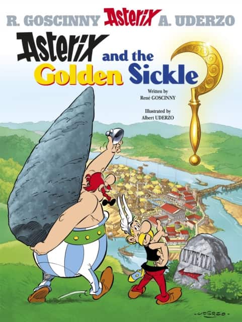 Asterix: Asterix and The Golden Sickle av René Goscinny