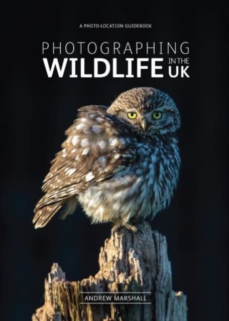 Photographing Wildlife in the UK - photo-location guidebook
