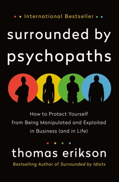 The Surrounded by Psychopaths