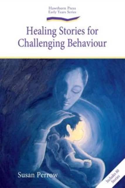 Healing Stories for Challenging Behaviour av Susan Perrow