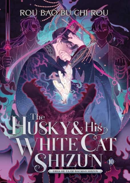 The Husky and His White Cat Shizun: Erha He Ta De Bai Mao Shizun (Novel) Vol. 10 av Rou Bao Bu Chi Rou