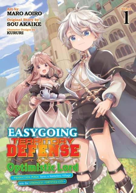 Easygoing Territory Defense by the Optimistic Lord: Production Magic Turns a Nameless Village into the Strongest Fortified City (Manga) Vol. 1 av Sou Akaike