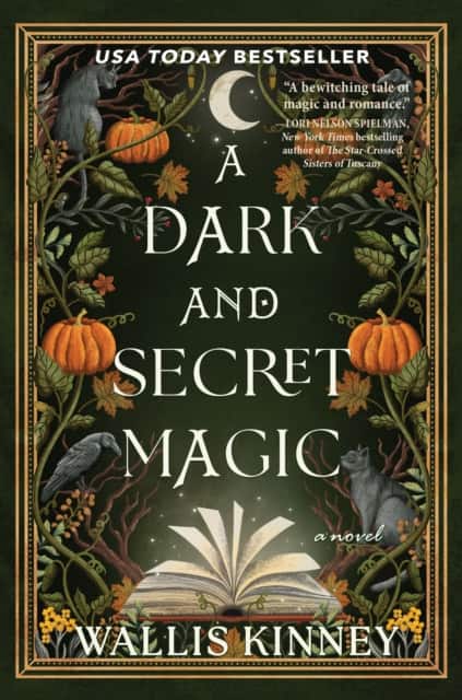 A Dark and Secret Magic av Wallis Kinney