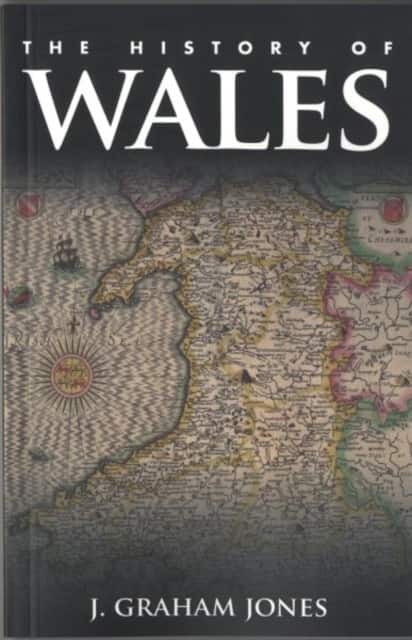 The History of Wales av John Graham Jones