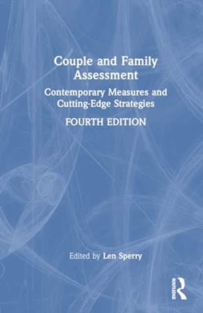 Couple and Family Assessment av Len Sperry