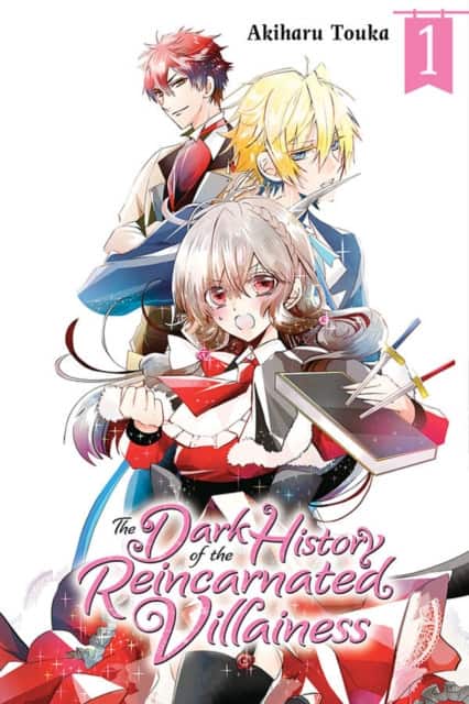 The Dark History of the Reincarnated Villainess, Vol. 1 av Akiharu Touka