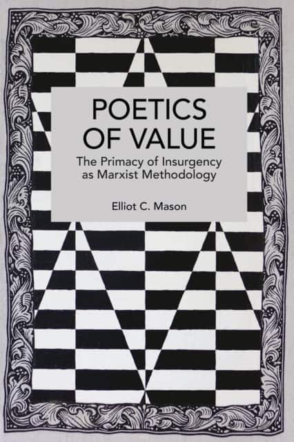 Poetics of Value av Elliot C. Mason