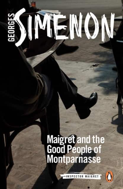 Maigret and the Good People of Montparnasse av Georges Simenon
