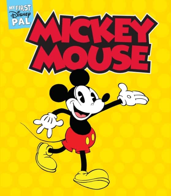 My First Disney Pal: Mickey Mouse av Disney