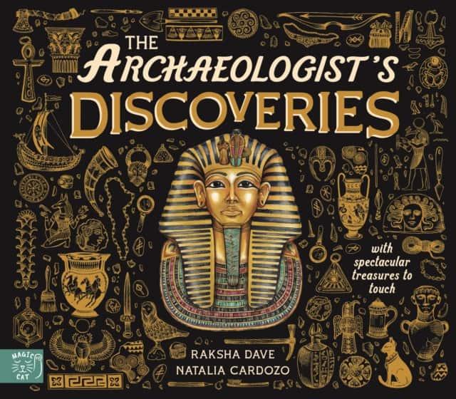 The Archaeologist's Discoveries av Raksha Dave