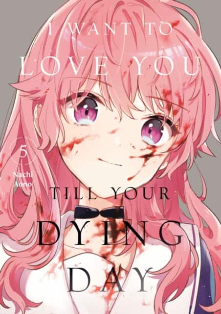 I Want to Love You Till Your Dying Day 5 av Nachi Aono