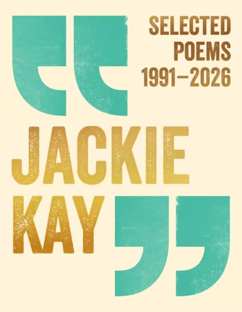 Selected Poems 1991–2026 av Jackie Kay