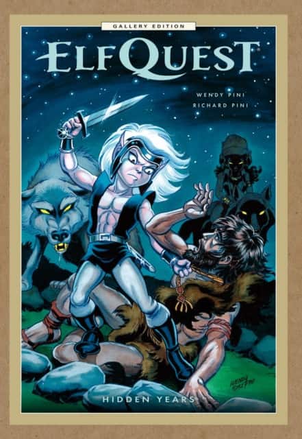 ElfQuest: Hidden Years Gallery Edition av Richard Pini