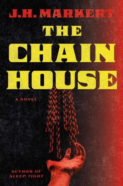 The Chain House av James Markert