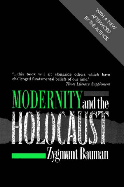 Modernity and the Holocaust av Zygmunt Bauman