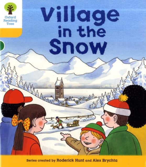 Oxford Reading Tree: Level 5: Stories: Village in the Snow av Roderick Hunt