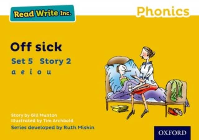 Read Write Inc. Phonics: Off Sick (Yellow Set 5 Storybook 2) av Gill Munton