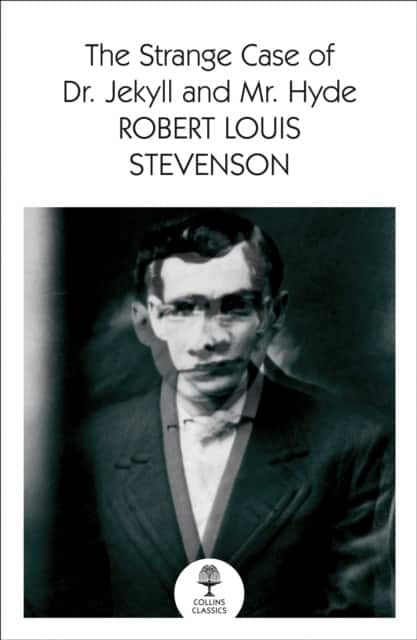 The Strange Case of Dr Jekyll and Mr Hyde av Robert Louis Stevenson