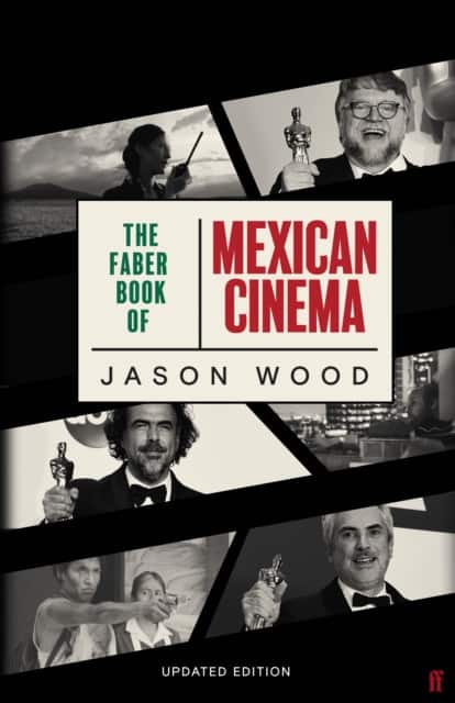 The Faber Book of Mexican Cinema av Jason Wood