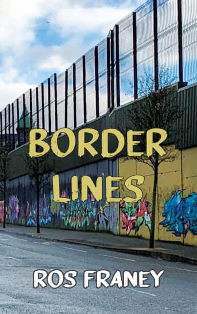 Border Lines av Ros Franey