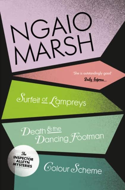A Surfeit of Lampreys / Death and the Dancing Footman / Colour Scheme av Ngaio Marsh