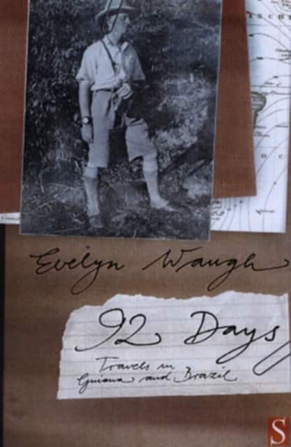 Ninety-Two Days av Evelyn Waugh