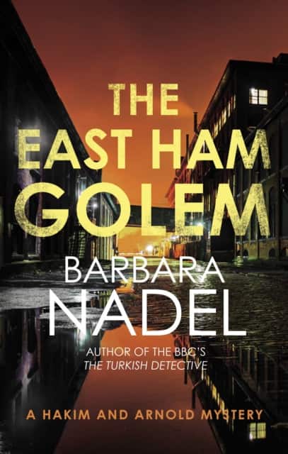 The East Ham Golem av Barbara Nadel
