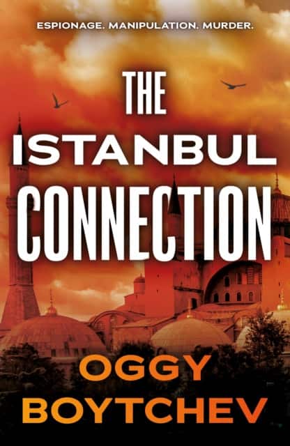 The Istanbul Connection av Oggy Boytchev