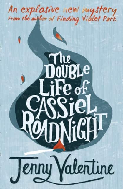 The Double Life of Cassiel Roadnight av Jenny Valentine