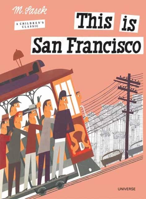 This is San Francisco av Miroslav Sasek
