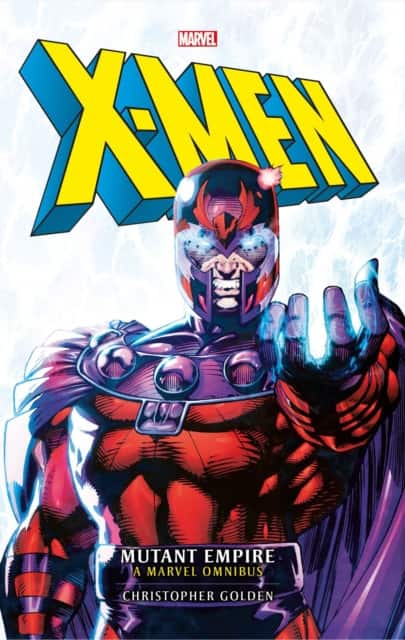 X-Men: The Mutant Empire Omnibus av Christopher Golden