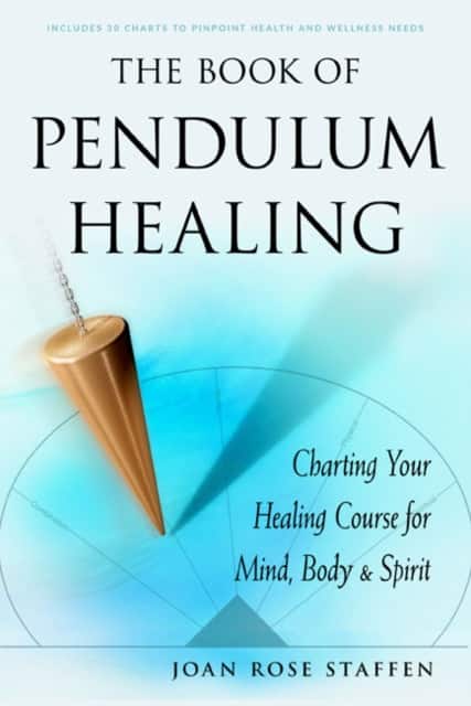 The Book of Pendulum Healing av Joan Rose Staffen