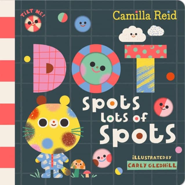 Dot Spots Lots of Spots av Camilla Reid