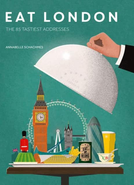 Eat London av Annabelle Schachmes