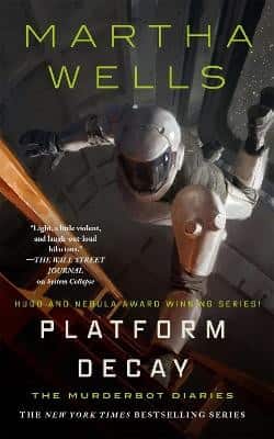 Platform Decay av Martha Wells