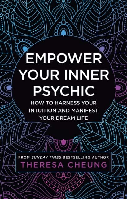 Empower Your Inner Psychic av Theresa Cheung