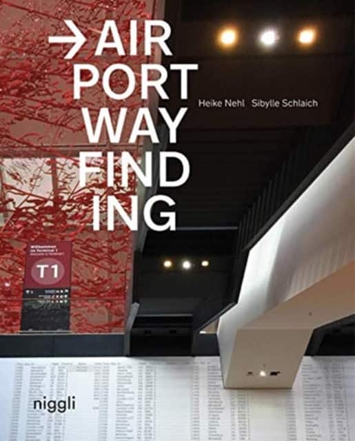 Airport Wayfinding av Heike Nehl