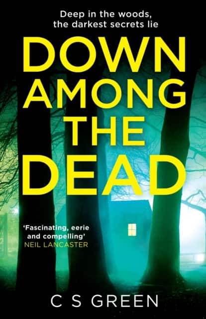 Down Among the Dead av C S Green