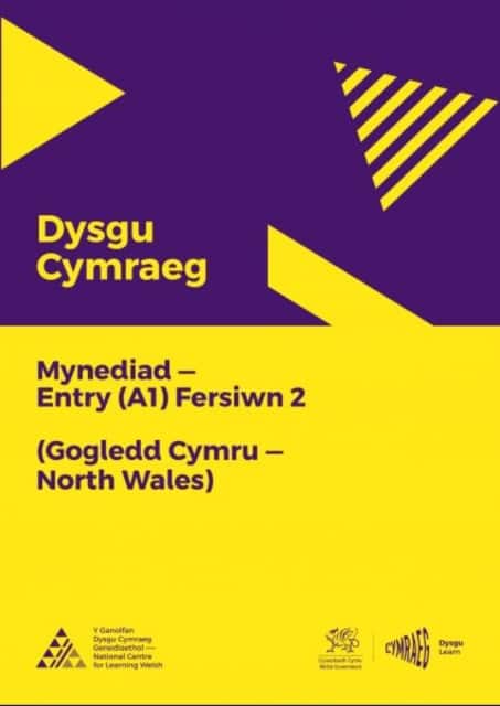 Dysgu Cymraeg: Mynediad (A1) - Gogledd Cymru/North Wales - Fersiwn 2 av National Centre for Learning Welsh