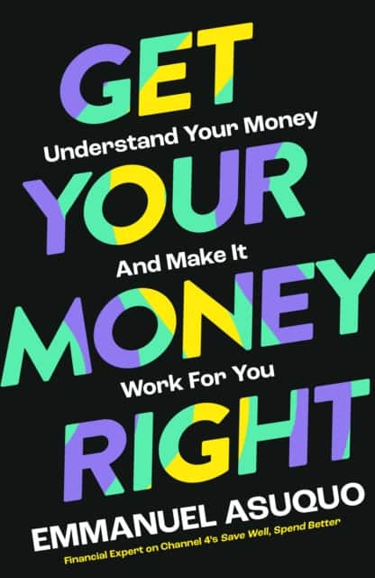 Get Your Money Right av Emmanuel Asuquo