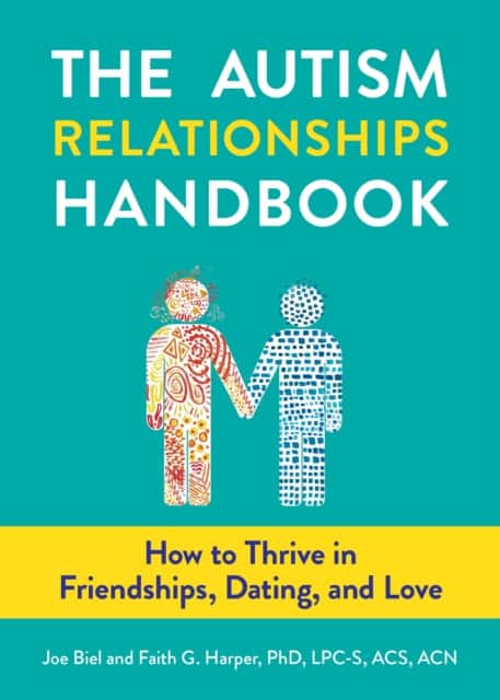 The Autism Relationships Handbook av Joe Biel