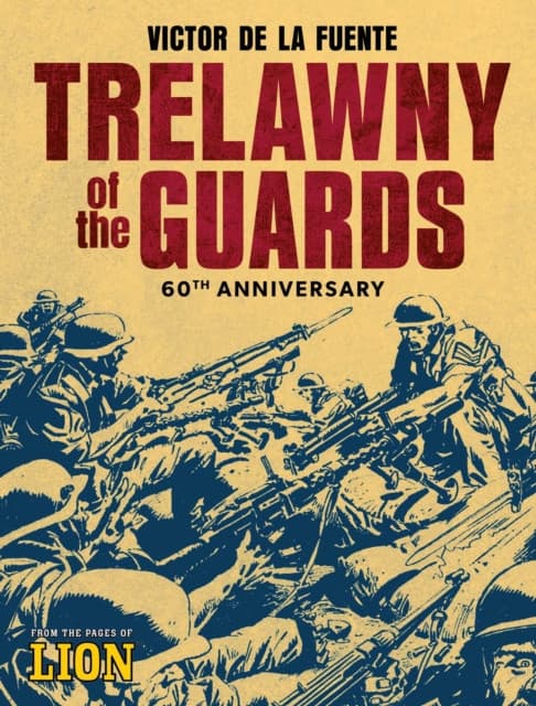 Trelawny of the Guards - 60th Anniversary