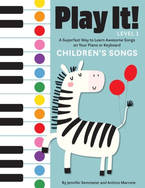 Play It! Level 1 Children's Songs