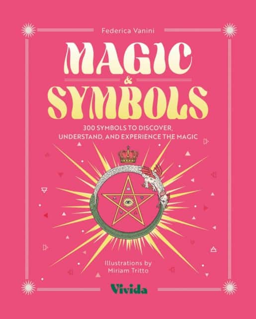 Magic & Symbols av Federica Vanini