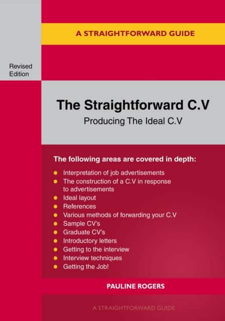 A Guide to the Straightforward C.V. av Pauline Rogers